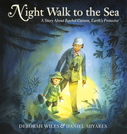 Night Walk to the Sea by Deborah Wiles