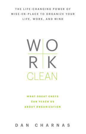 Work Clean by Dan Charnas