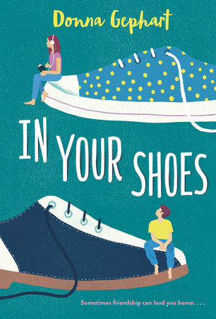 In Your Shoes by Donna Gephart