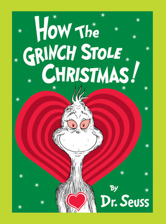 How the Grinch Stole Christmas! Grow Your Heart Edition Cover