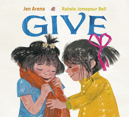 Give by Jen Arena