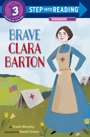 Brave Clara Barton by Frank Murphy