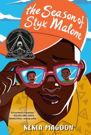 The Season of Styx Malone by Kekla Magoon