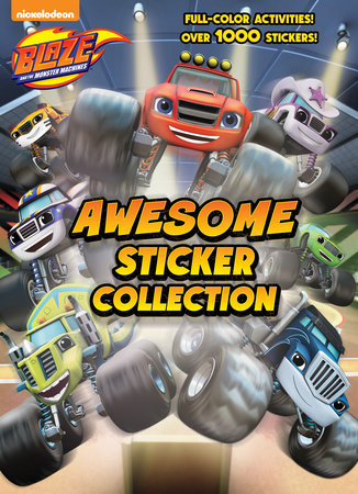Blaze and the Monster Machines Awesome Sticker Collection (Blaze and the Monster Machines) by Golden Books