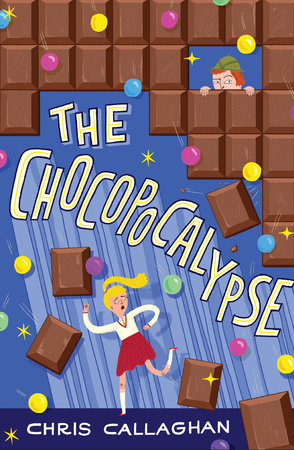 The Chocopocalypse by Chris Callaghan