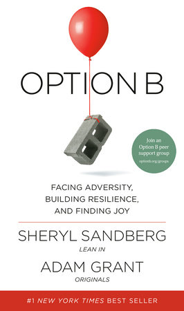 Option B by Sheryl Sandberg and Adam Grant