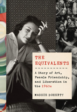 The Equivalents by Maggie Doherty