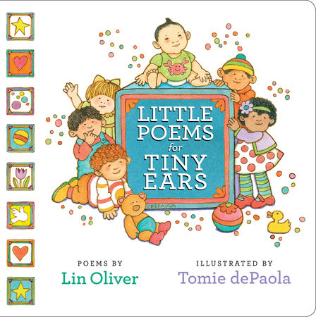 Little Poems for Tiny Ears by Lin Oliver