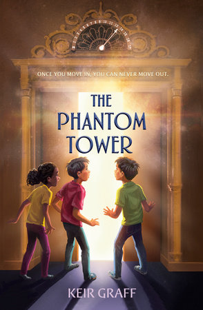 The Phantom Tower by Keir Graff