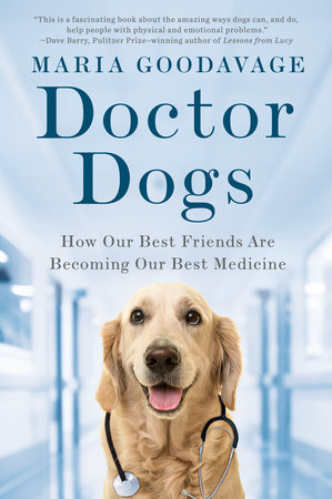 Doctor Dogs by Maria Goodavage