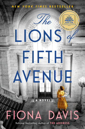 The Lions of Fifth Avenue by Fiona Davis