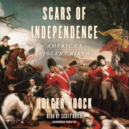 Scars of Independence by Holger Hoock