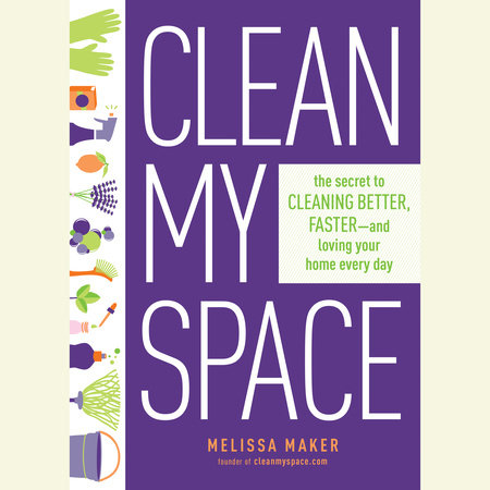 Clean My Space by Melissa Maker
