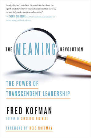 The Meaning Revolution by Fred Kofman