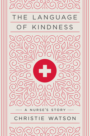 The Language of Kindness by Christie Watson