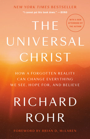 The Universal Christ by Richard Rohr