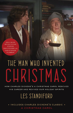 The Man Who Invented Christmas by Les Standiford