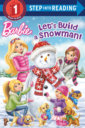 Let's Build a Snowman! (Barbie) by Kristen L. Depken