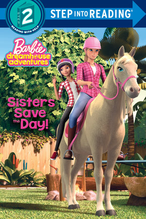 Sisters Save the Day! (Barbie) by Kristen L. Depken