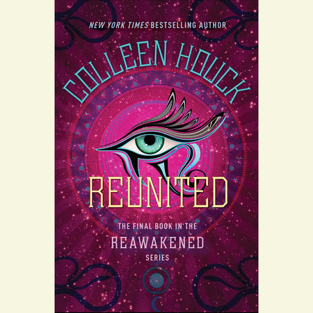 Reunited by Colleen Houck
