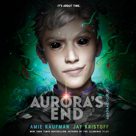 Aurora's End by Amie Kaufman and Jay Kristoff
