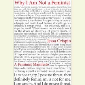 Why I Am Not A Feminist