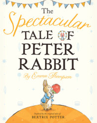 The Spectacular Tale of Peter Rabbit