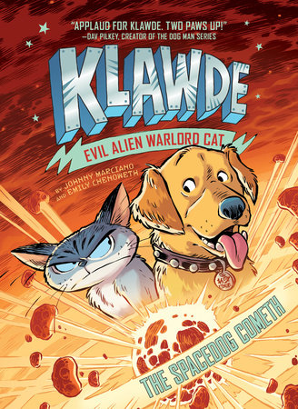 Klawde: Evil Alien Warlord Cat: The Spacedog Cometh #3 by Johnny Marciano and Emily Chenoweth