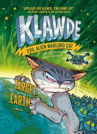Klawde: Evil Alien Warlord Cat: Target: Earth #4 by Johnny Marciano and Emily Chenoweth
