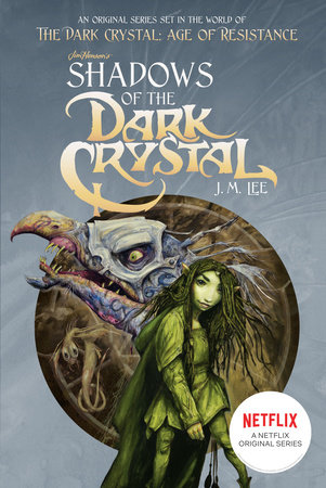 Shadows of the Dark Crystal #1 by J. M. Lee; Illustrated by Brian Froud and Cory Godbey