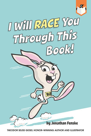 I Will Race You Through This Book! by Jonathan E. Fenske