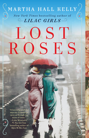 Lost Roses by Martha Hall Kelly