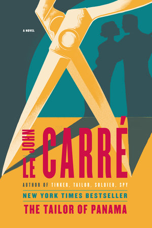 The Tailor of Panama by John le Carré