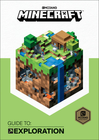 Minecraft: Guide to Exploration (2017 Edition) by Mojang AB and The Official Minecraft Team
