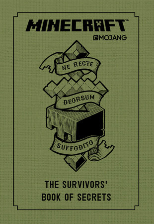 Minecraft: The Survivors' Book of Secrets by Mojang AB and The Official Minecraft Team