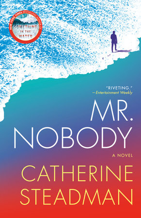 Mr. Nobody by Catherine Steadman