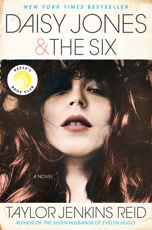 Daisy Jones & The Six (TV Tie-in Edition) by Taylor Jenkins Reid