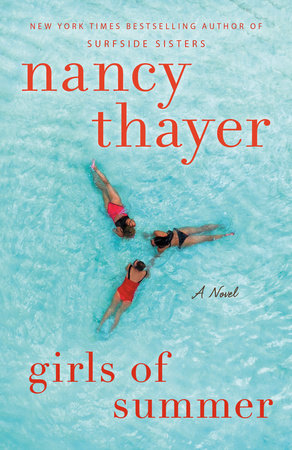 Girls of Summer by Nancy Thayer