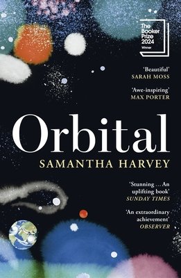 Orbital — Samantha Harvey