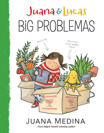 Juana & Lucas: Big Problemas by Juana Medina