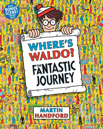 Where's Waldo? The Fantastic Journey by Martin Handford
