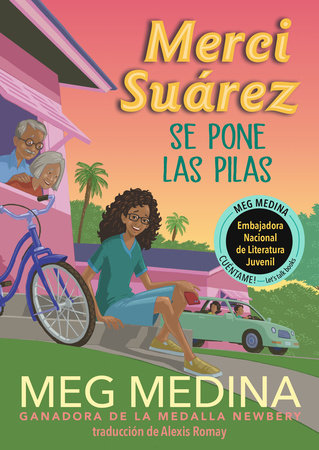 Merci Suárez se pone las pilas by Meg Medina