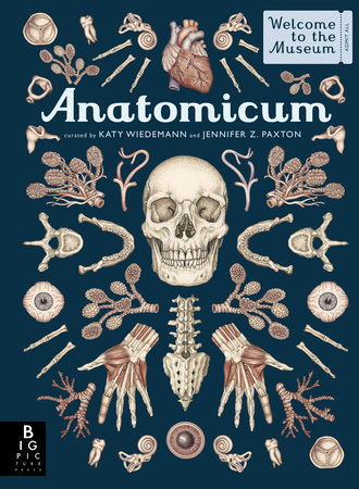 Anatomicum by Jennifer Z. Paxton