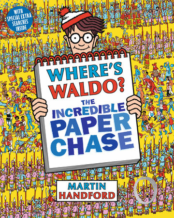 Where's Waldo? The Incredible Paper Chase by Martin Handford