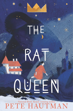 The Rat Queen by Pete Hautman