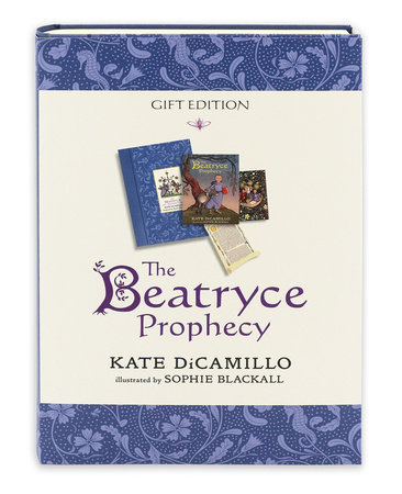 The Beatryce Prophecy: Gift Edition by Kate DiCamillo