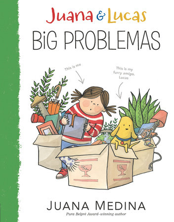 Juana & Lucas: Big Problemas by Juana Medina