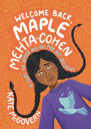 Welcome Back, Maple Mehta-Cohen by Kate McGovern