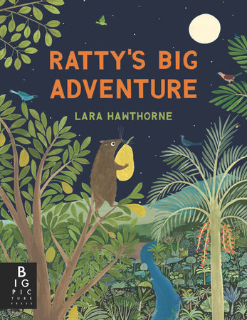 Ratty’s Big Adventure by Lara Hawthorne