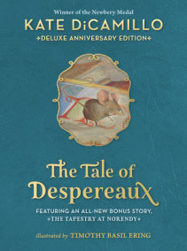 The Tale of Despereaux Deluxe Anniversary Edition